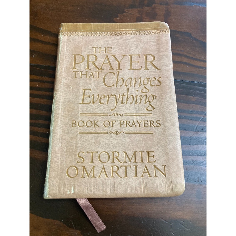 The Prayer That Changes Everything Book of Prayers Stormie Omartian Harvest